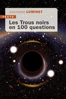 TEXTO-Les trous noirs en 100 questions-crg